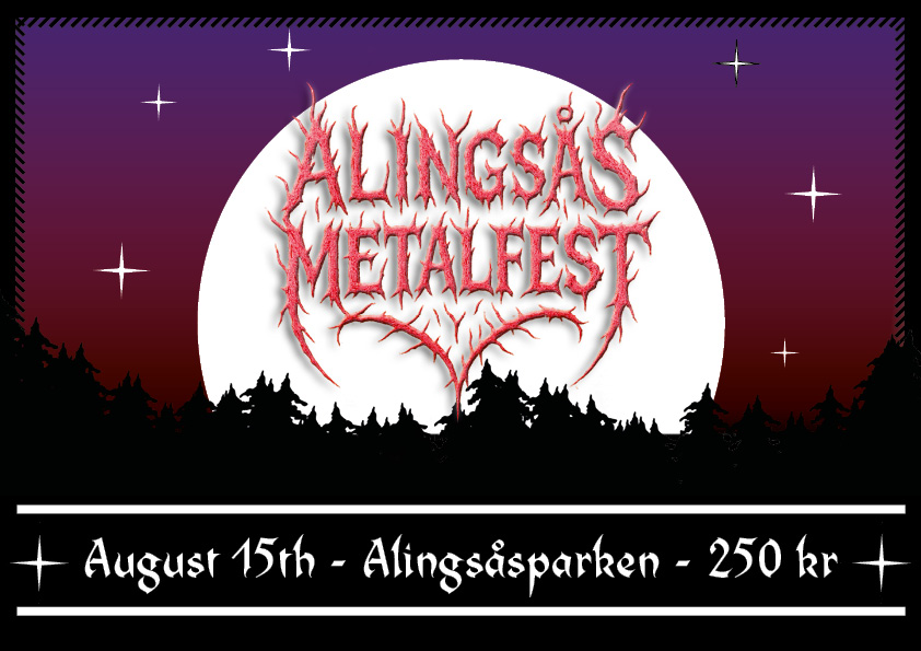 Alingsås Metalfest, August 15th, 2026.